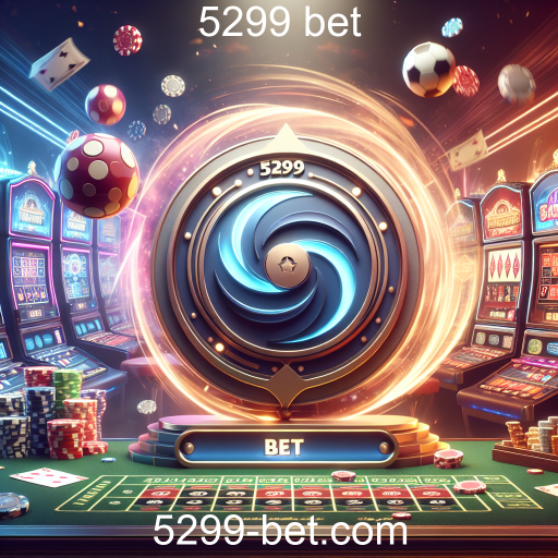 A Experiência do Cassino Online no 5299 Bet